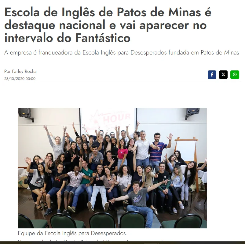 Matéria: Escola de Inglês de Patos de Minas é destaque nacional e vai aparecer no intervalo do Fantástico